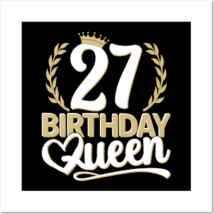 27th Birthday For Her | 27 Years Old, Birthday Queen 27 Posters and Art